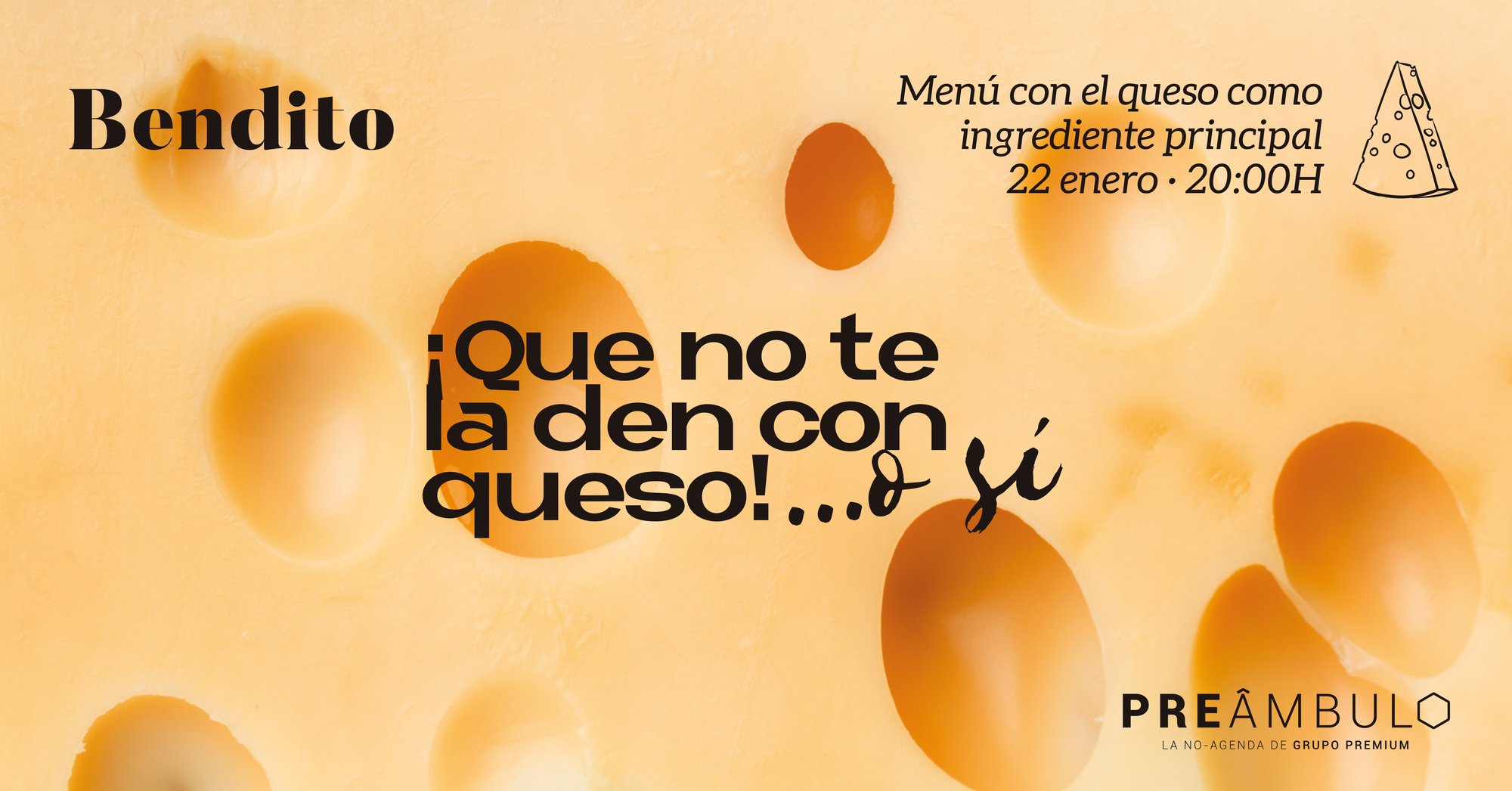 Portada - Preámbulo Bendito Que no te la den con queso