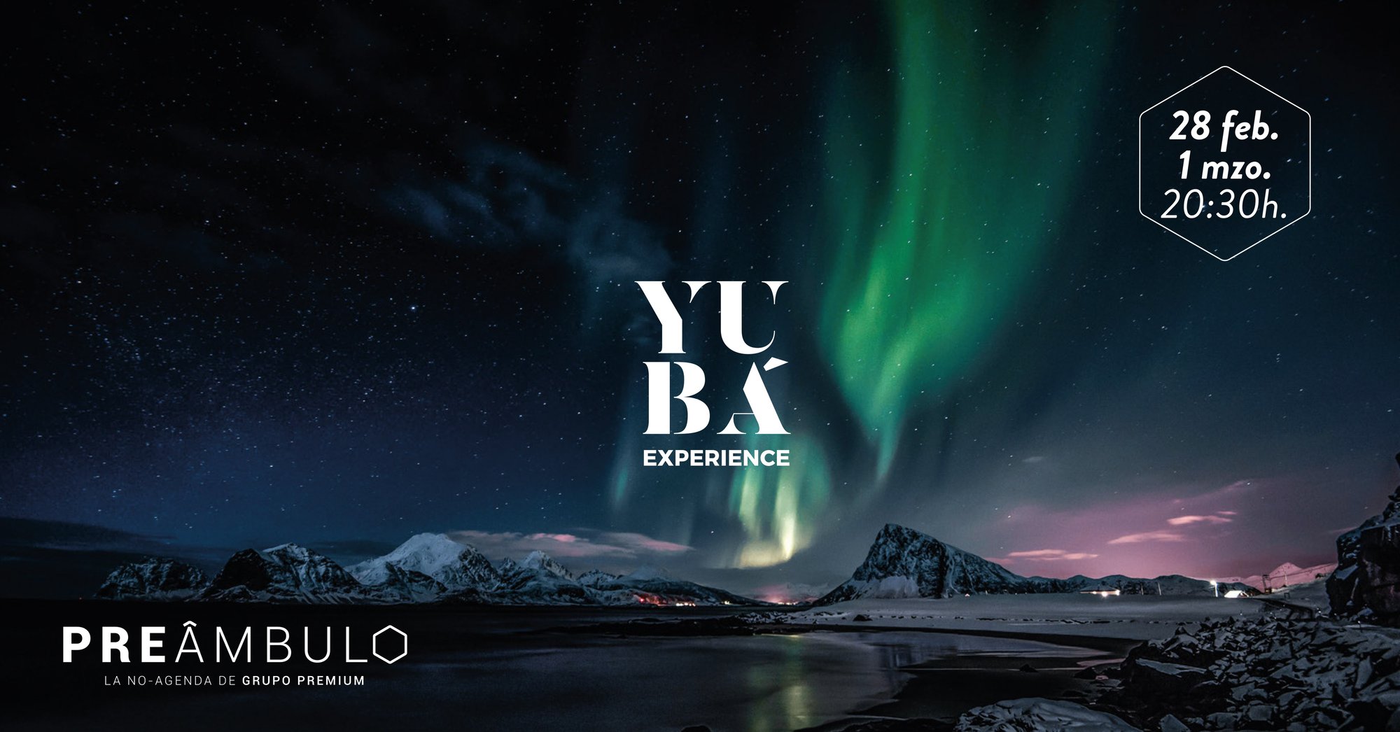 Portada - Preámbulo Yubá Experience AURORAS BOREALES